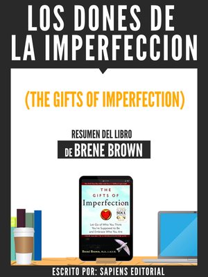 cover image of Los Dones De La Imperfeccion (The Gifts of Imperfection)--Resumen Del Libro De Brene Brown